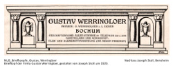 Briefkopf "Gustav Werringloer, Bochum", gestaltet von Joseph Stoll, um 1920. Text: "Gustav Werringloer, Inhaber: G. Werringloer und L. Eicker, Bochum, Geschäftsräume: Allee-Strasse 50, Telephon 288 und 3893, Ausstellung und Werkstatt: Flur- und Blumenstrassenecke (am Neuen Friedhof)".